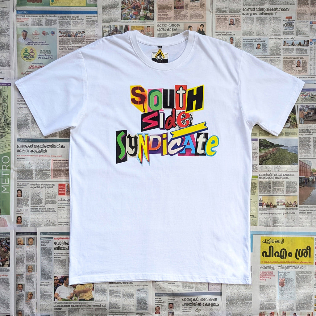 White tshirt with ransom note typography art with the text 'Southside Syndicate' in front